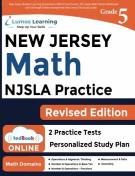 Paperback New Jersey Student Learning Assessments (NJSLA) Test Practice: 5th Grade Math Practice Workbook and Full-length Online Assessments: New Jersey Test Study Guide (NJSLA by Lumos Learning) Book