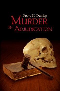 Paperback Murder By Adjudication Book