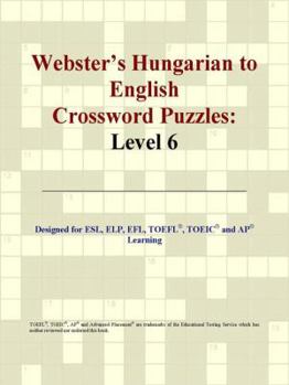 Paperback Webster's Hungarian to English Crossword Puzzles: Level 6 Book