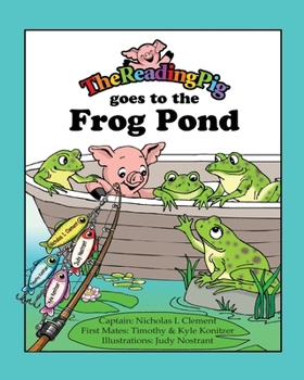 Paperback The Reading Pig Goes to the Frog Pond Book