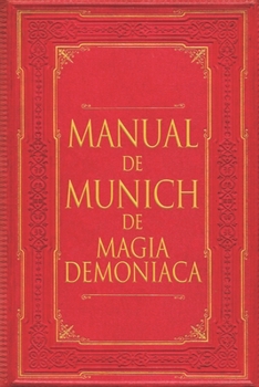 Paperback Manual de Munich de Magia Demoníaca [Spanish] Book