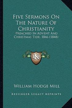 Five Sermons on the Nature of Christianity
