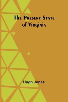 Paperback The Present State of Virginia Book