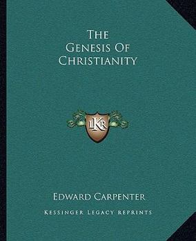 Paperback The Genesis Of Christianity Book