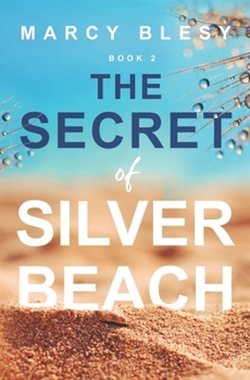 Paperback The Secret of Silver Beach Book