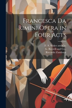 Paperback Francesca da Rimini Opera in Four Acts Book