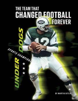 Library Binding The Team That Changed Football Forever Book