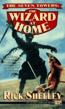 The Wizard at Home (Seven Towers) - Book #2 of the Seven Towers