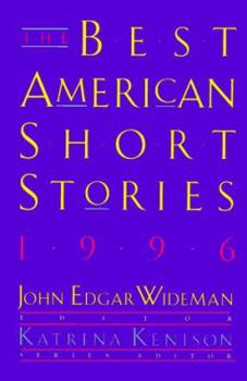 The Best American Short Stories 1996: Selected from U.S. and Canadian Magazines (Best American Short Stories) - Book  of the Best American Short Stories