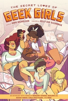 Paperback The Secret Loves of Geek Girls Book