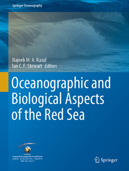 Hardcover Oceanographic and Biological Aspects of the Red Sea Book