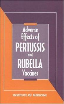Hardcover Adverse Effects of Pertussis and Rubella Vaccines Book