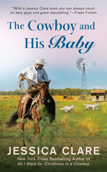 Mass Market Paperback The Cowboy and His Baby Book