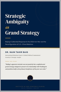 Strategic Ambiguity as Grand Strategy