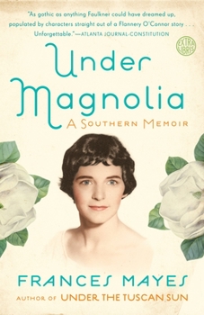 Paperback Under Magnolia: A Southern Memoir Book