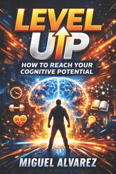 Paperback Level Up: How to Reach Your Cognitive Potential Book