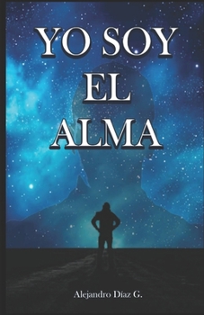 Paperback Yo Soy El Alma [Spanish] Book