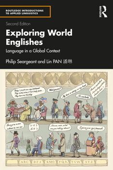 Paperback Exploring World Englishes: Language in a Global Context Book