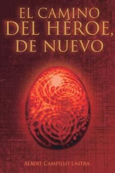 Paperback El Camino del Héroe: De nuevo [Spanish] Book