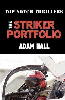 The Striker Portfolio - Book #3 of the Quiller
