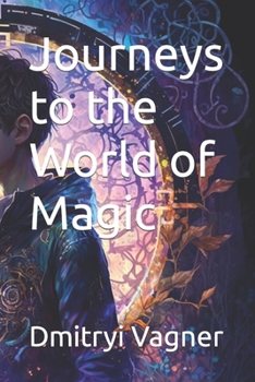 Paperback Journeys to the World of Magic Book