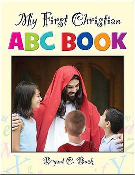 Hardcover My First Christian ABC Book