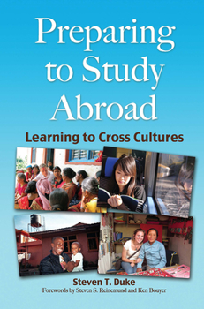 Paperback Preparing for Study Abroad: Learning to Cross Cultures Book