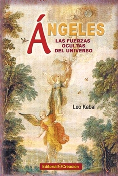 Paperback Ángeles, las fuerzas ocultas del Universo [Spanish] Book