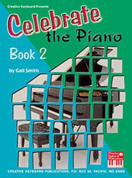 Paperback Mel Bay's Celebrate the Piano Book 2 Book