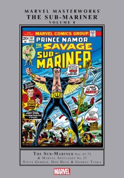 Marvel Masterworks: The Sub-Mariner, Vol. 8 - Book #255 of the Marvel Masterworks