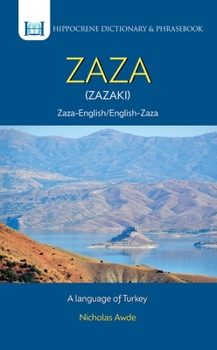 Paperback Zaza-English/ English-Zaza Dictionary & Phrasebook: A Language of Turkey Book