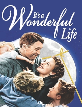 It's A Wonderful Life: Movie script
