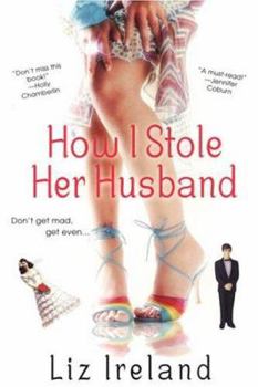 Paperback How I Stole Her Husband Book