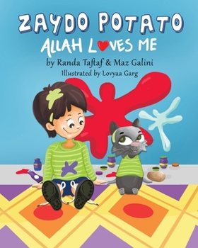 Paperback Zaydo Potato: Allah Loves Me: Zaydo Potato Book