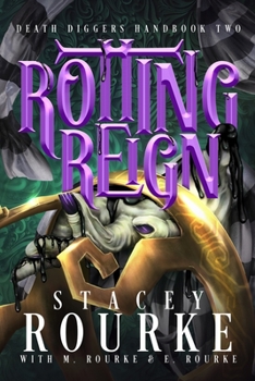 Paperback Rotting Reign Book