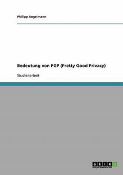 Paperback Bedeutung von PGP (Pretty Good Privacy) [German] Book