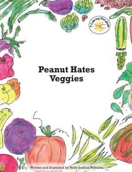 Paperback Peanut Hates Veggies Book