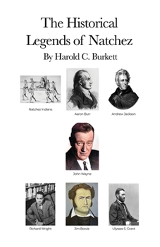 Paperback The Historical Legends of Natchez Book