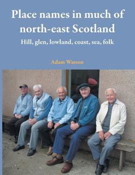 Paperback Place names in much of north-east Scotland Book