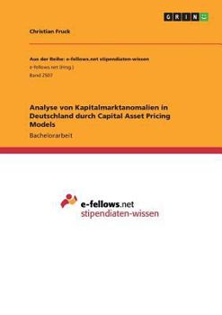 Paperback Analyse von Kapitalmarktanomalien in Deutschland durch Capital Asset Pricing Models [German] Book