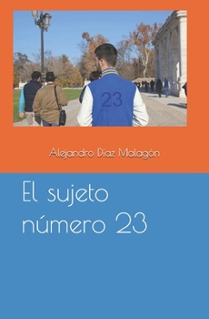 Paperback El sujeto número 23 [Spanish] Book