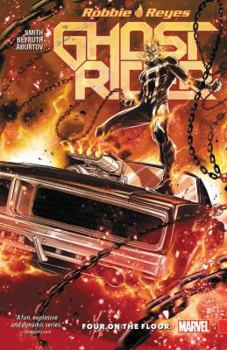 Ghost Rider: Four on the Floor - Book #2.5 of the All-New Ghost Rider