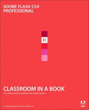 Paperback Adobe Flash CS4 Professional Classroom in a Book