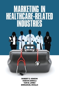 Paperback Marketing in Healthcare-Related Industries Book