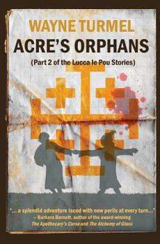 Paperback Acre's Orphans- Historical Fiction From the Crusades Book