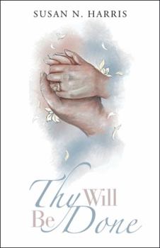Paperback Thy Will Be Done Book