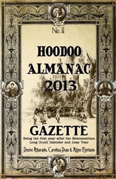 Paperback Hoodoo Almanac 2013 Gazette Book