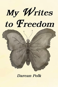 Paperback My Writes to Freedom Book