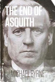Paperback The End of Asquith Book