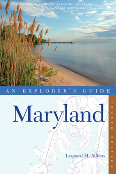 An Explorer's Guide: Maryland